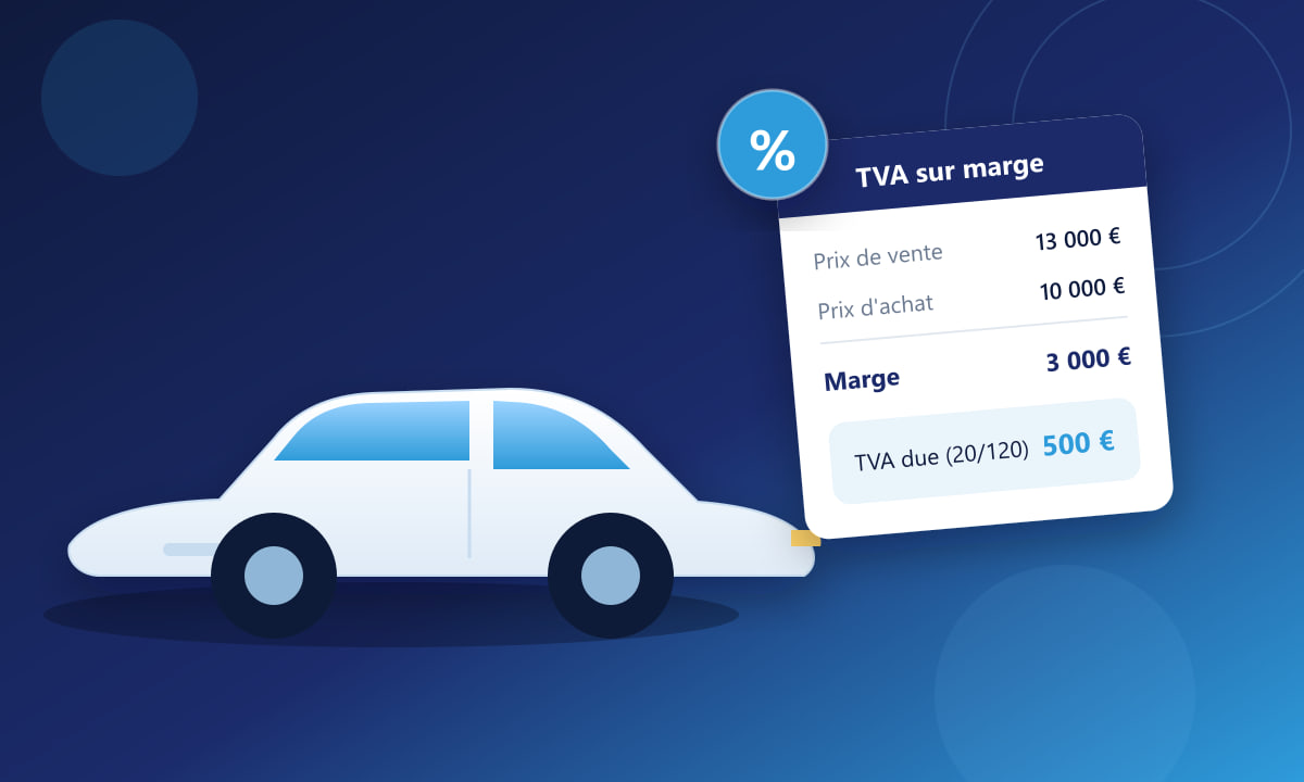 TVA sur marge des véhicules d'occasion : régime, conditions et calcul